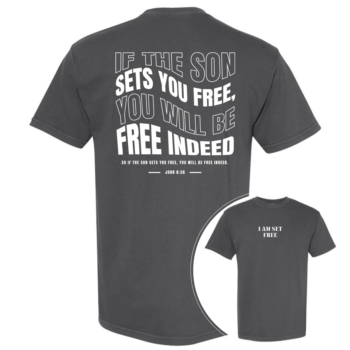 I AM SET FREE COMFORT COLORS TEE