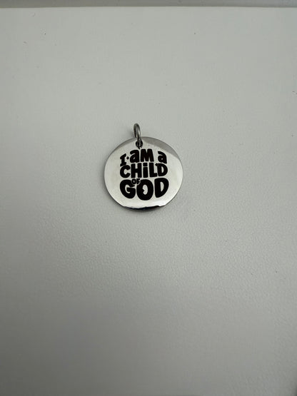 I Am A Child Of God Engraved Disc