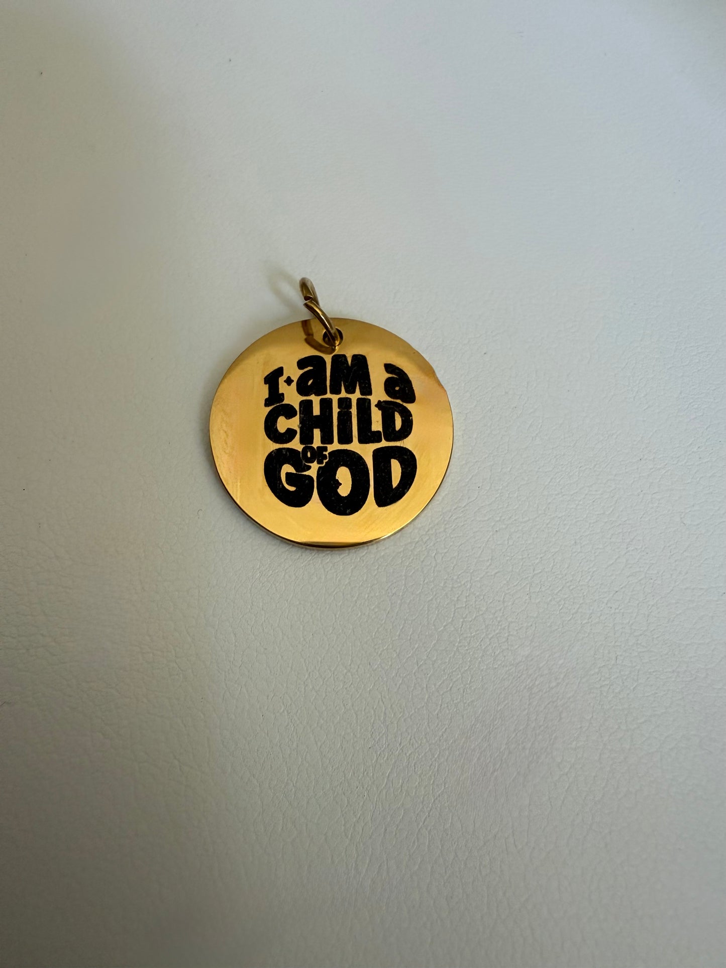I Am A Child Of God Engraved Disc