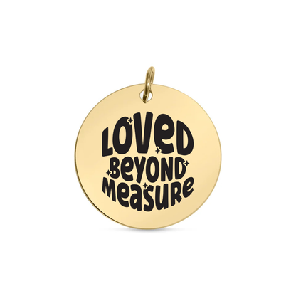 Loved Beyond Measure Engraved Disc